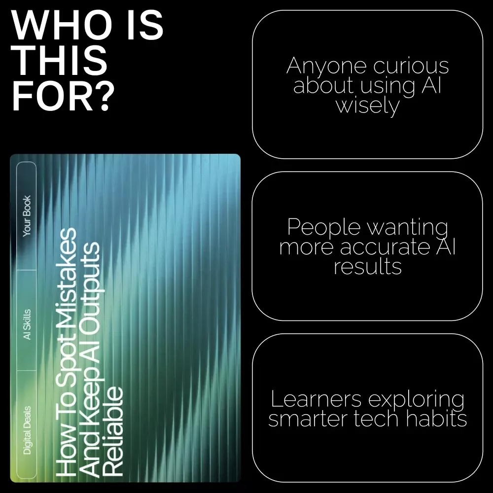 How to Spot Mistakes and Keep AI Outputs Reliable | Digital eBook | How to Check AI Output for Mistakes | Smart Fact-Checking & Verification Guide