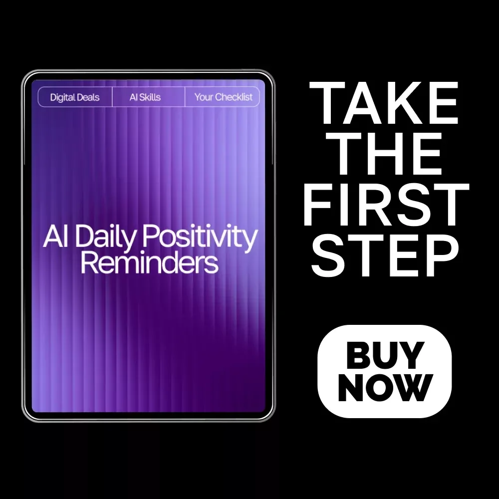 AI Daily Positivity Reminders | Printable & Digital Checklist for Mindset, Gratitude, and Motivation | Wellness Morning Routine Guide | Mindful Living eBook