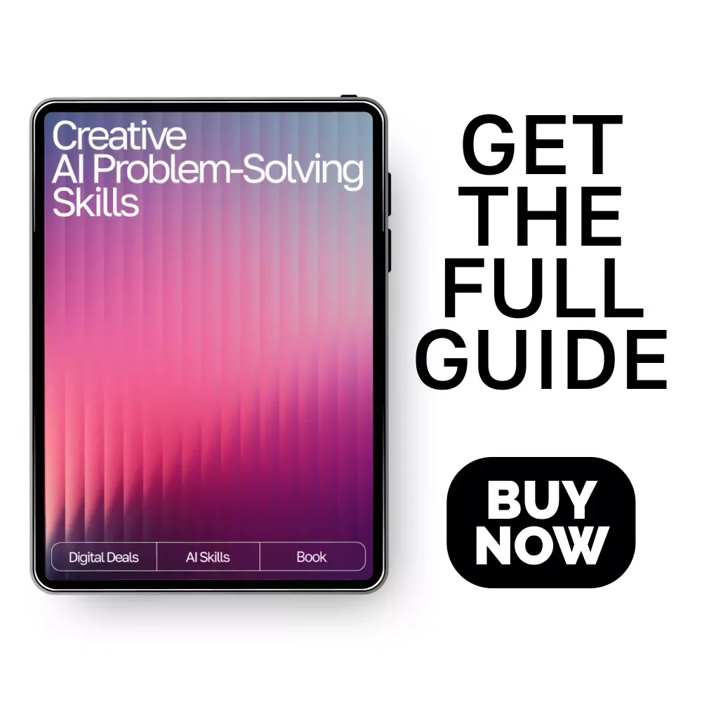 Creative AI Problem-Solving Skills Ebook | ai skills for creative problem-solving | Digital Guide for Innovators, Creatives & Entrepreneurs
