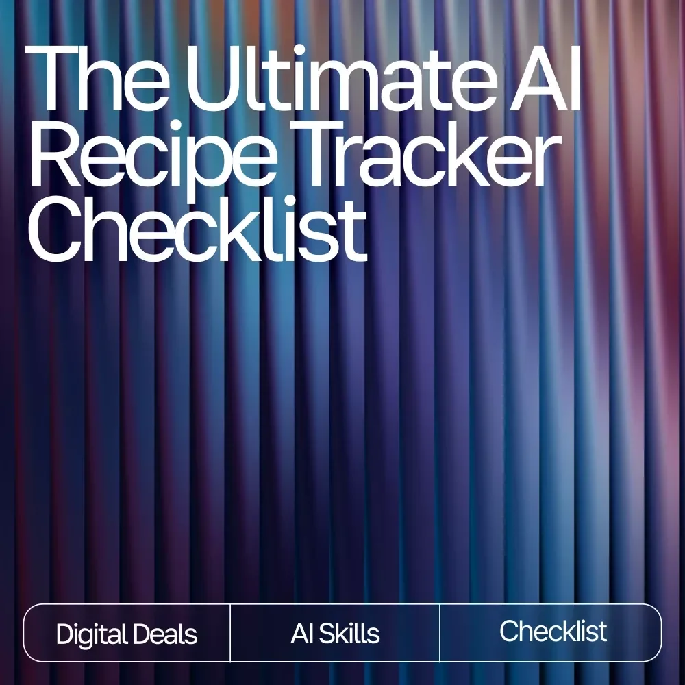 The Ultimate AI Recipe Tracker Checklist | Printable & Digital Kitchen Organizer | ai tracker for favorite recipes | Meal Planning & Recipe Management Tool