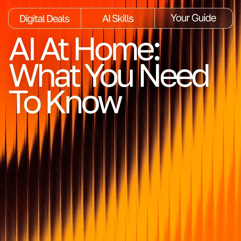 AI at Home: What You Need to Know | Digital Guide | What to Know Before Using AI for Personal Use | Safe, Smart & Practical AI Handbook