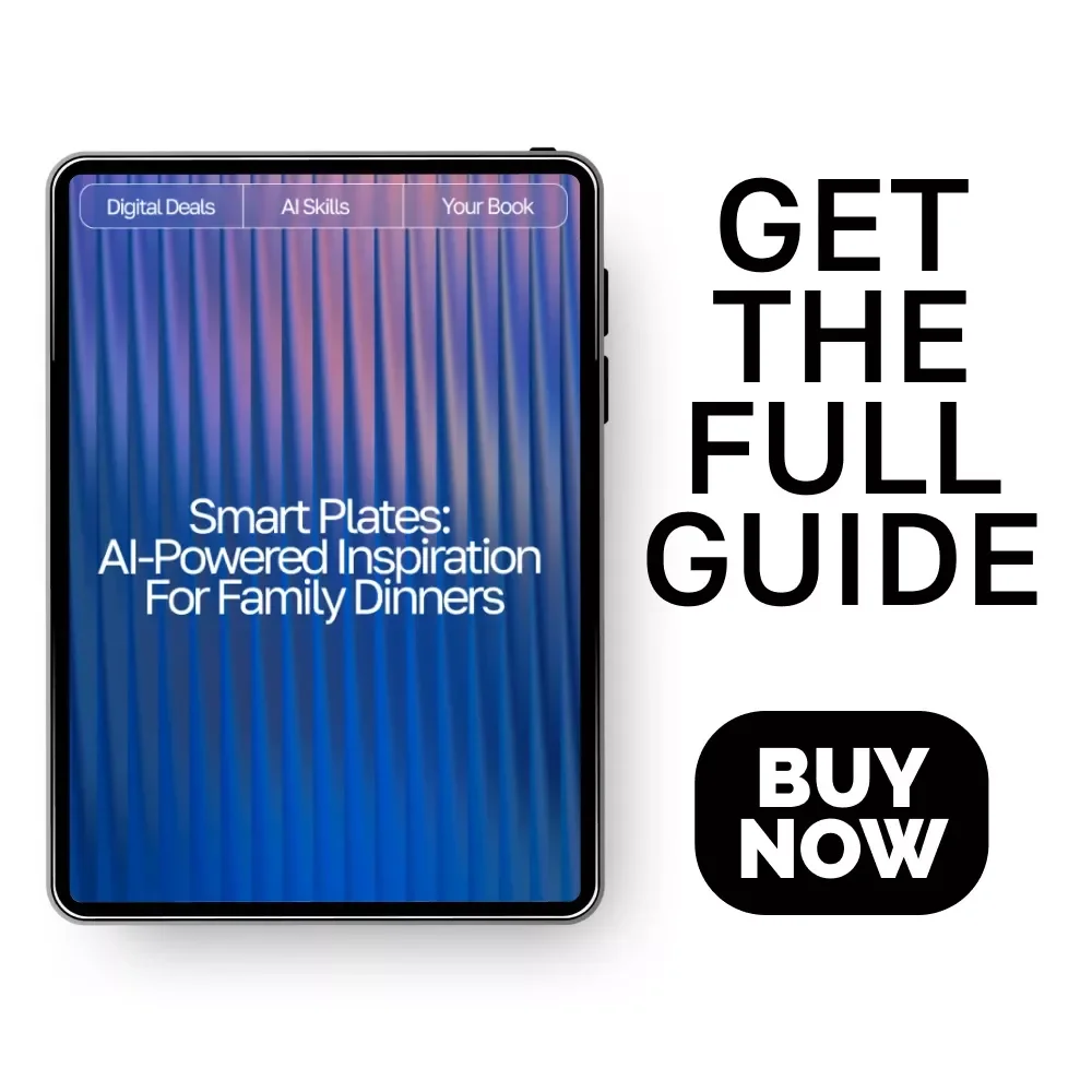 Smart Plates: AI-Powered Inspiration for Family Dinners | Digital eBook for Busy Parents | ai meal inspiration for family dinners Guide | Family Meal Planner | Modern AI Cooking Helper