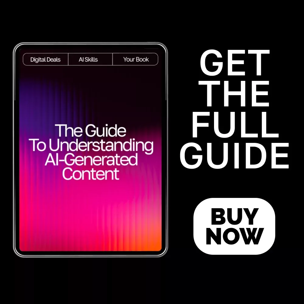 The Guide to Understanding AI-Generated Content | Critical Reading eBook for Smart Consumers | Digital Download for Learning how to read ai-generated content critically | AI Literacy Guide