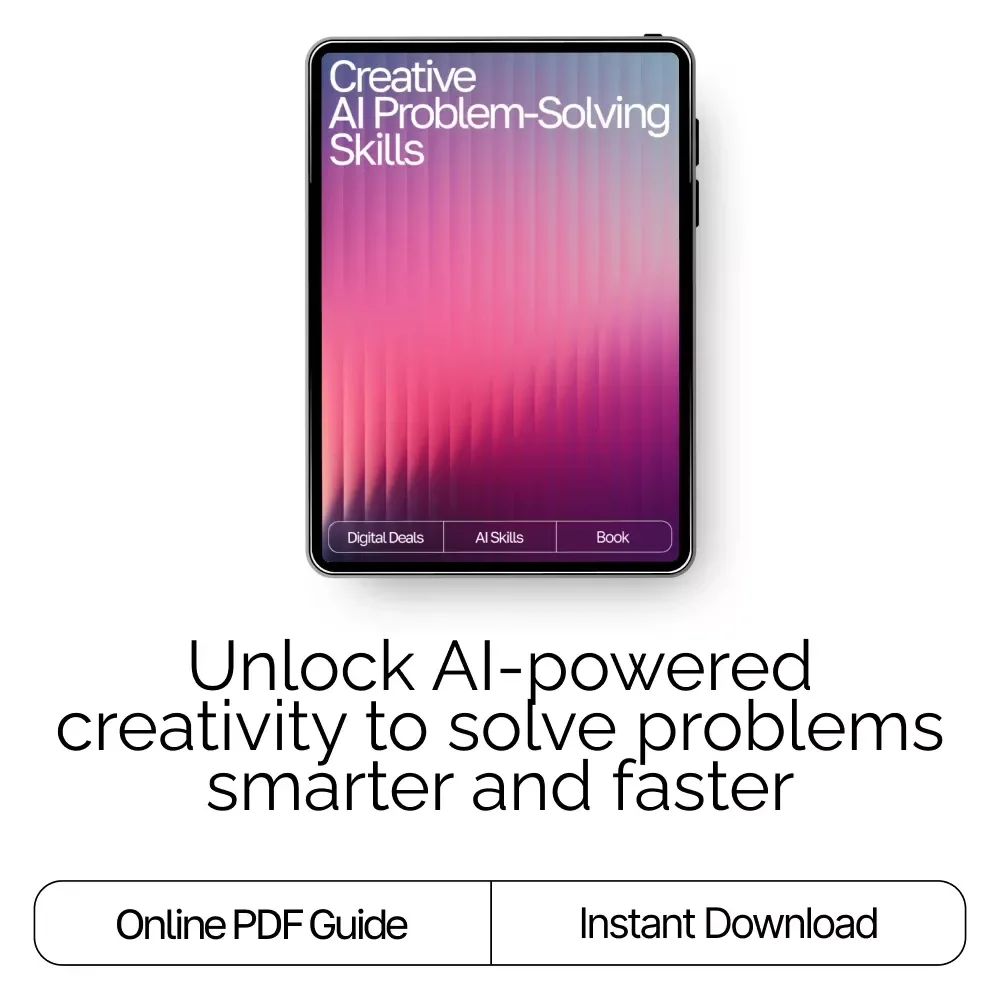 Creative AI Problem-Solving Skills Ebook | ai skills for creative problem-solving | Digital Guide for Innovators, Creatives & Entrepreneurs