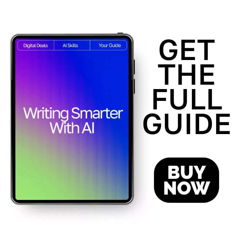 Writing Smarter with AI – Digital Guide for Creators, Ethical Writing Toolkit, How to Use AI Responsibly for Writing, Prompt Crafting & Productivity Boost