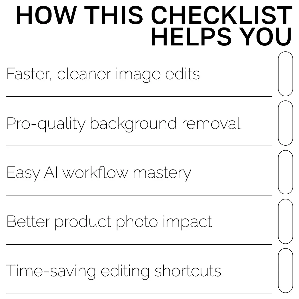 Snap Clean Backgrounds | AI Background Removal Checklist for Creators, Etsy Sellers & E-Commerce | Digital Download | Perfect for Product Photos | ai tools for removing backgrounds