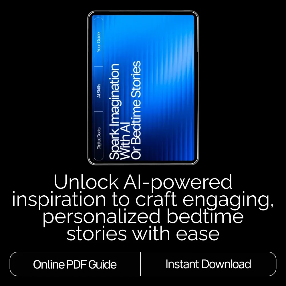 Spark Imagination with AI for Bedtime Stories – Guide for Parents & Creators | ai help for bedtime story ideas | Digital Storytelling eBook for Inspired Nights