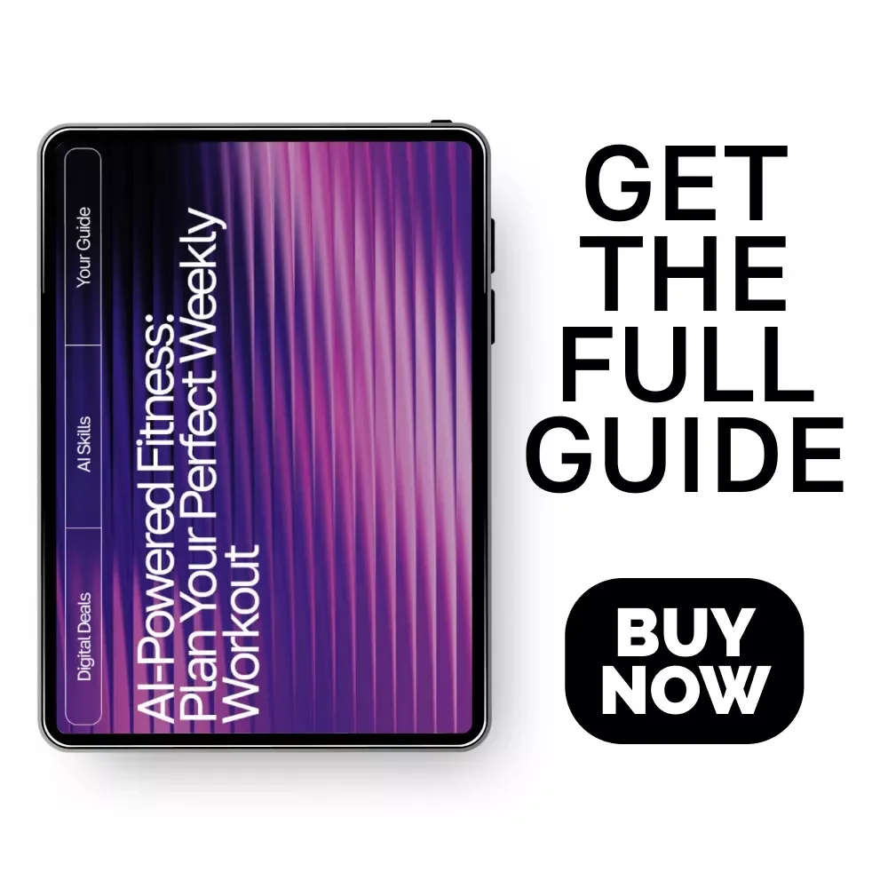 AI-Powered Fitness: Plan Your Perfect Weekly Workout | Digital Guide for Smarter Exercise Planning Using an AI Tool for Planning Weekly Exercise