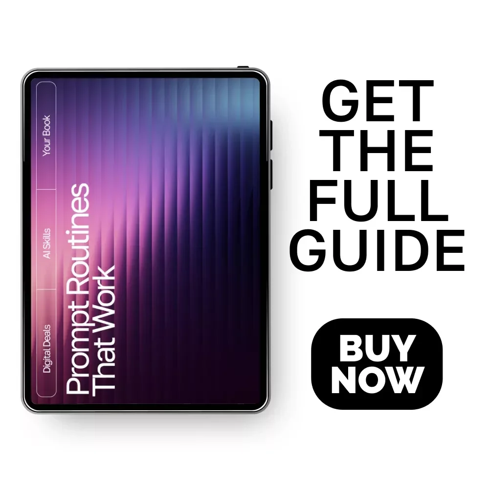 Prompt Routines That Work | Digital Productivity eBook, how to build a prompt-based routine, Step-by-Step Guide to Smarter Daily Systems