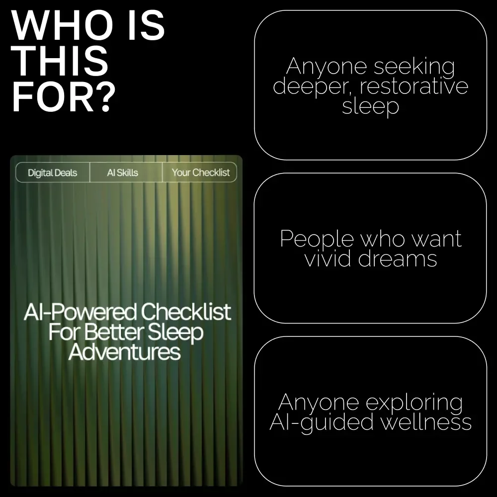 AI-Powered Checklist for Better Sleep Adventures | Digital Sleep Guide for Relaxation, Lucid Dreaming & ai suggestions for better dreams