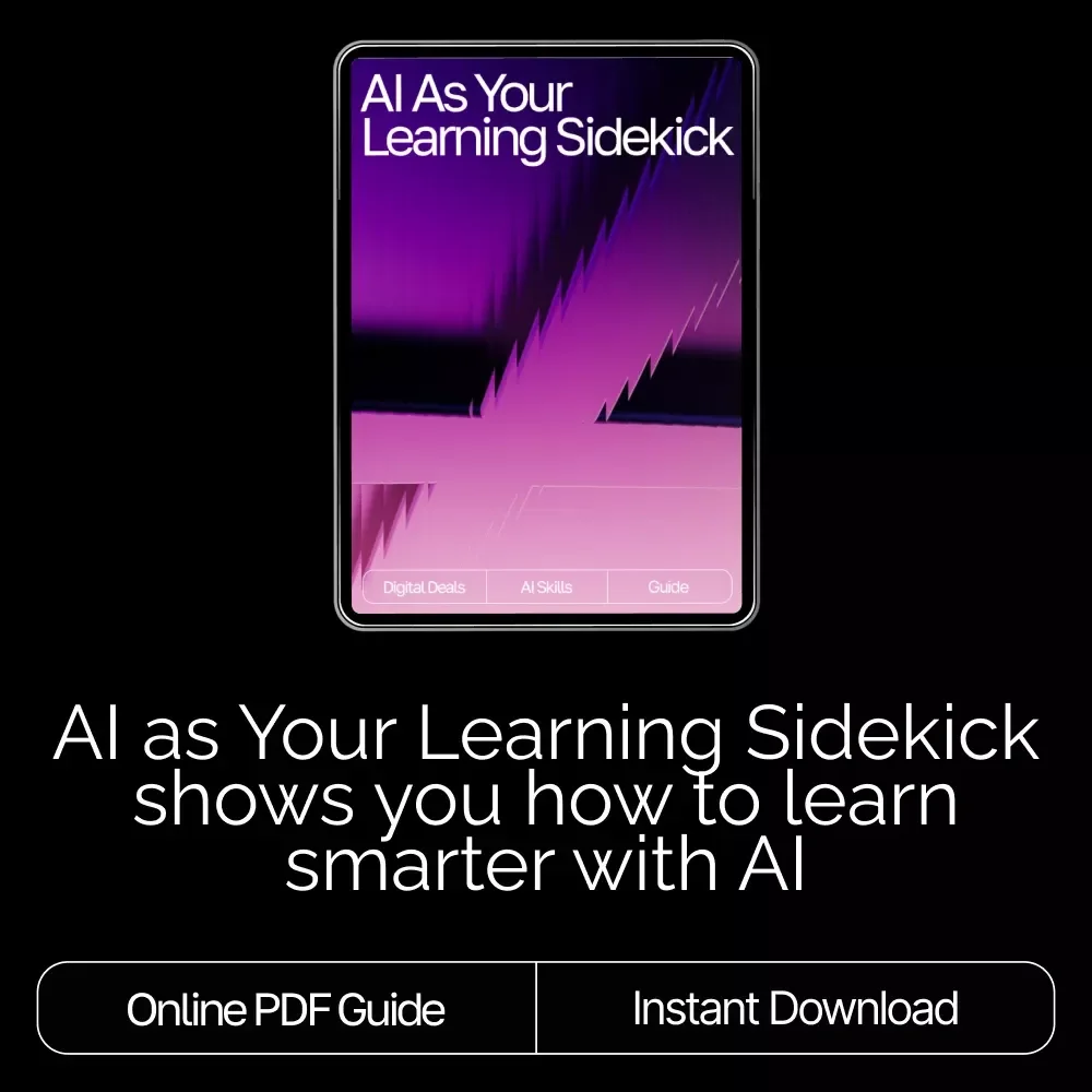 AI as Your Learning Sidekick | Digital Guide on How to Use AI for Learning Support | Smart Study Companion for Students, Creators & Lifelong Learners