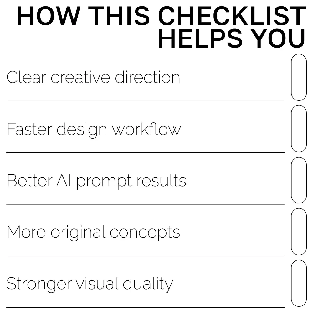 Design Like a Pro Checklist | Creative Workflow Guide for Designers | AI Prompts for Unique Designs | Digital Download for Inspiring, Professional-Quality Concepts