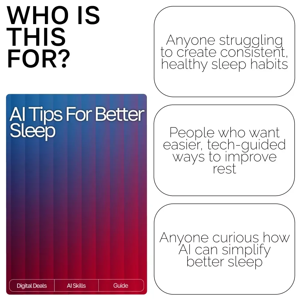 AI Tips for Better Sleep Guide | Digital Download for Improved Rest, Bedtime Support & ai suggestions for sleep hygiene | Sleep Routine Planner, Relaxation Prompts, AI-Powered Wellness