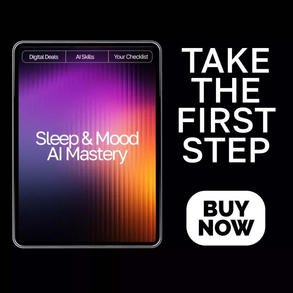Sleep & Mood AI Mastery Checklist – Ultimate AI Tracker for Sleep and Mood, Daily Wellness & Emotional Balance Guide
