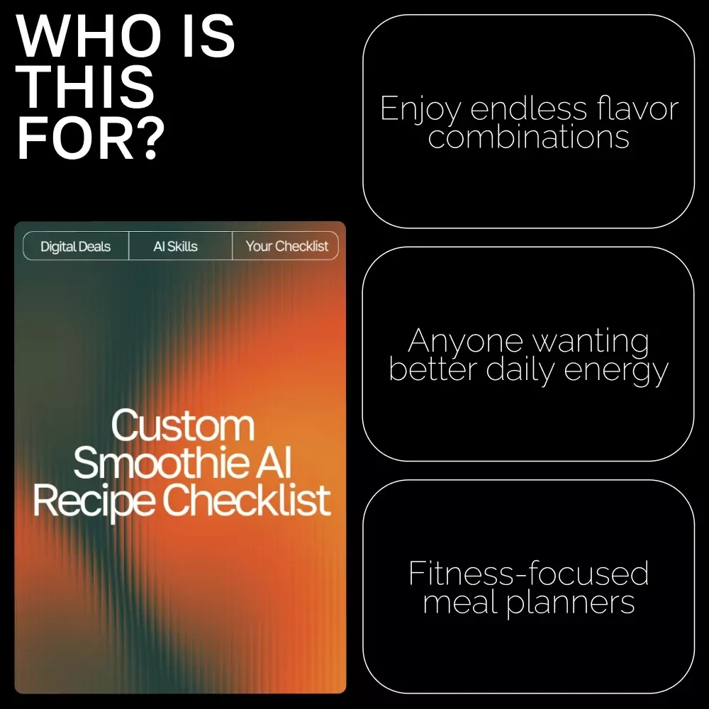 Custom Smoothie AI Recipe Checklist | AI Custom Smoothie Recipes Ideas | Digital PDF for Creating Perfect Personalized Smoothies