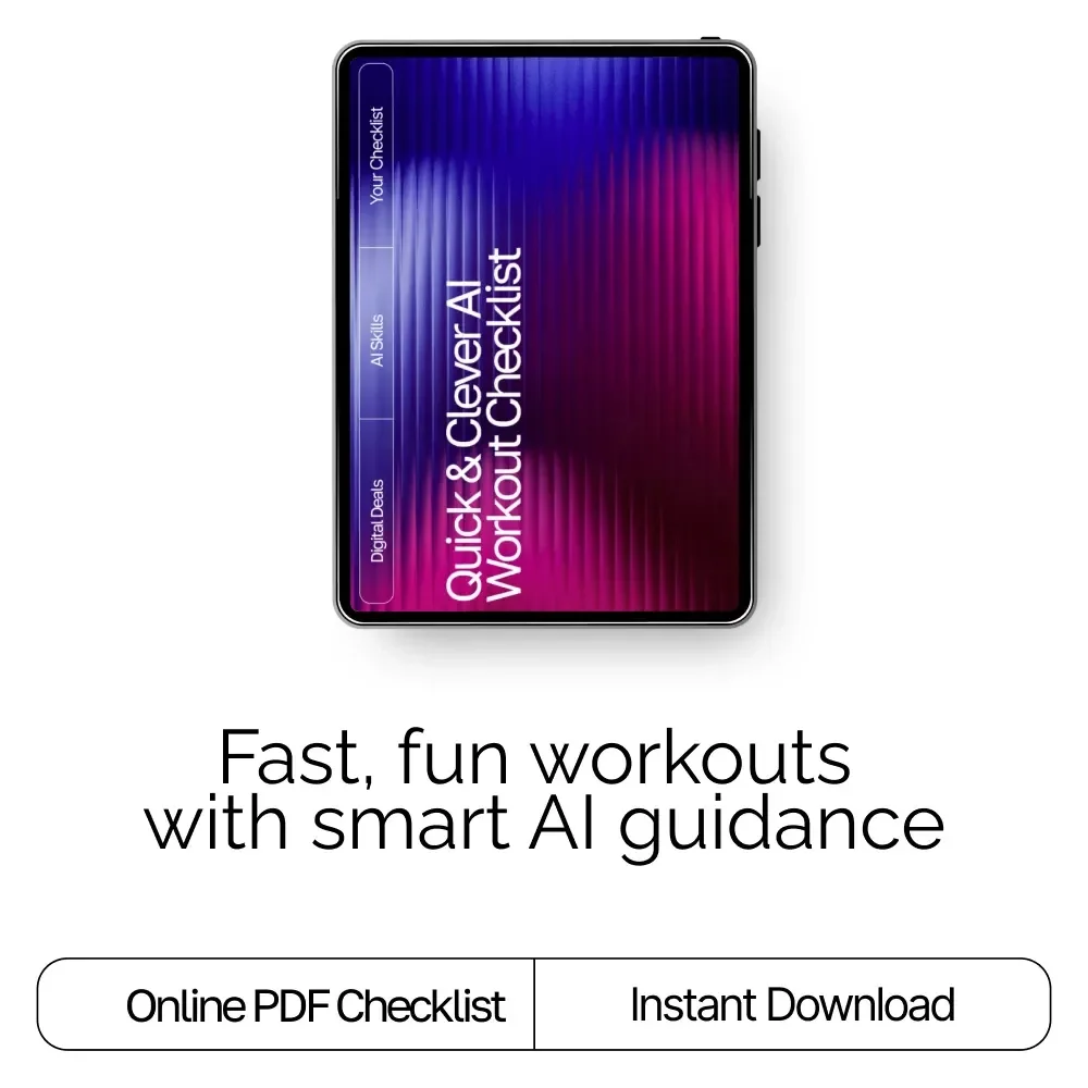 Quick & Clever AI Workout Checklist | Digital Download for Fast Fitness Routines with AI Suggestions for Quick Workouts