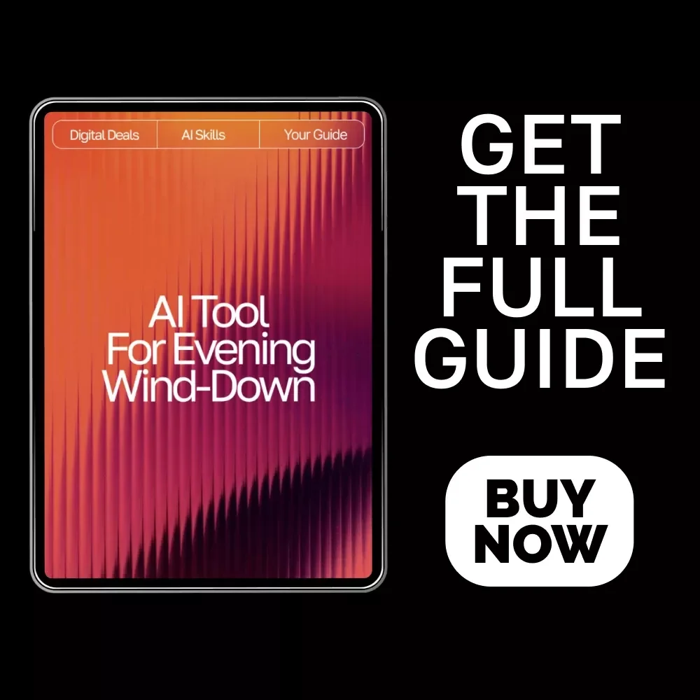 AI Tool for Evening Wind-Down | Digital Guide to Relaxation, Mindfulness, and AI-Assisted Night Routines