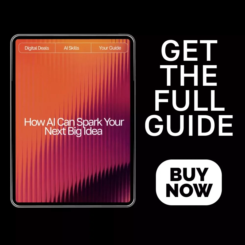 How AI Can Spark Your Next Big Idea | Digital Guide | AI Prompts for Generating Creative Ideas | Innovation & Brainstorming Workbook