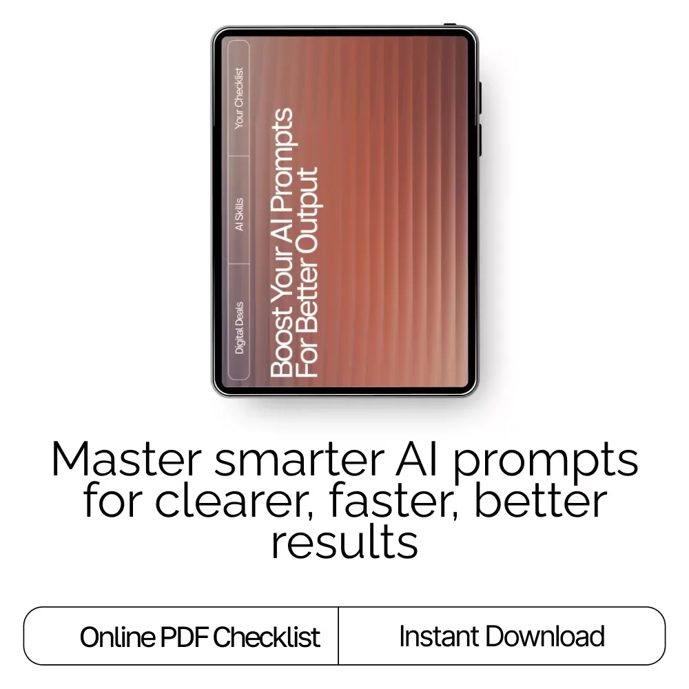Boost Your AI Prompts for Better Output – Checklist for Creators, Coaches & Entrepreneurs | Easy Prompt Upgrades for Better Output | Digital Download