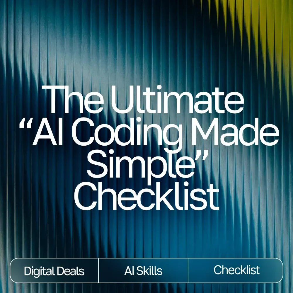 The Ultimate “AI Coding Made Simple” Checklist | AI Coding Tools Guide, Beginner-Friendly AI Coding Workflow, Digital Download
