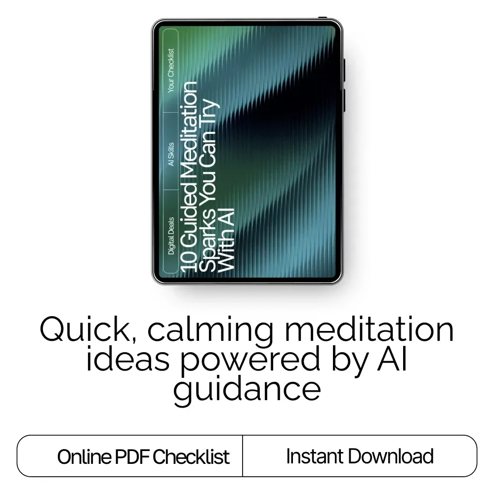 10 Guided Meditation Sparks You Can Try with AI | Digital Checklist for Relaxation and Mindfulness