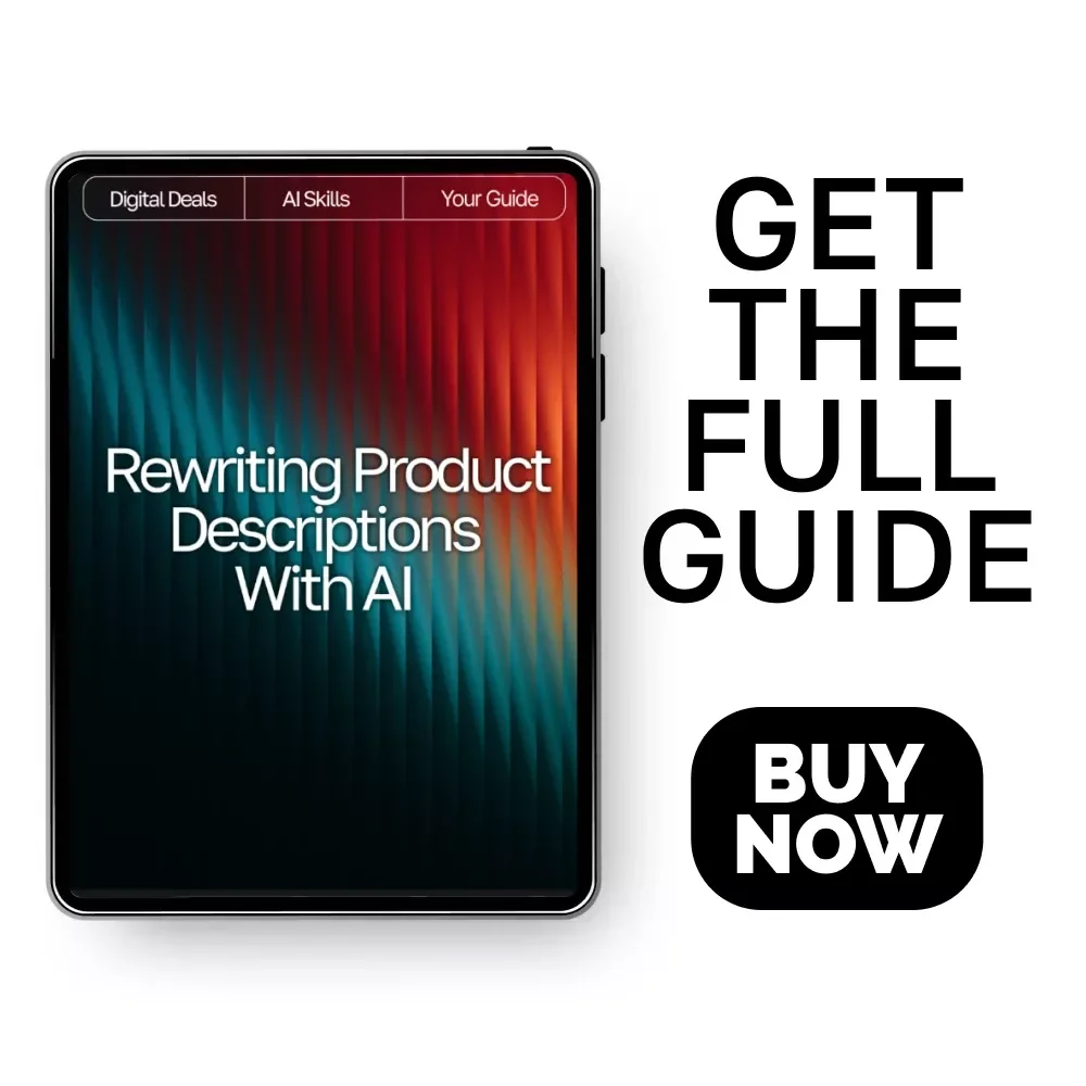 Rewriting Product Descriptions with AI – SEO-Boosting eBook, Copywriting Guide for Etsy Sellers, Product Listing Makeover Workbook, Digital Download for Small Business Owners