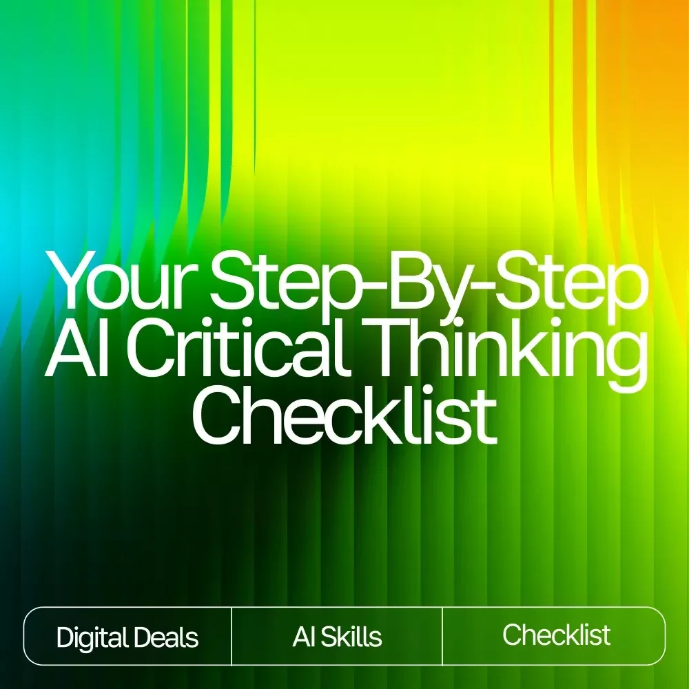 Your Step-by-Step AI Critical Thinking Checklist – Digital Download | Boost Reasoning Skills, AI-Ready Thinking Guide | how to build critical thinking with ai tools