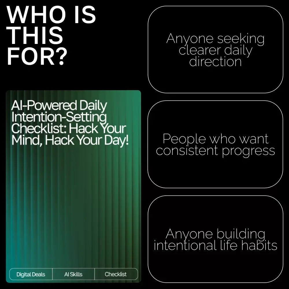 AI-Powered Daily Intention-Setting Checklist | Printable & Digital Routine Guide for Mindful Productivity | ai daily intention-setting routines Boost