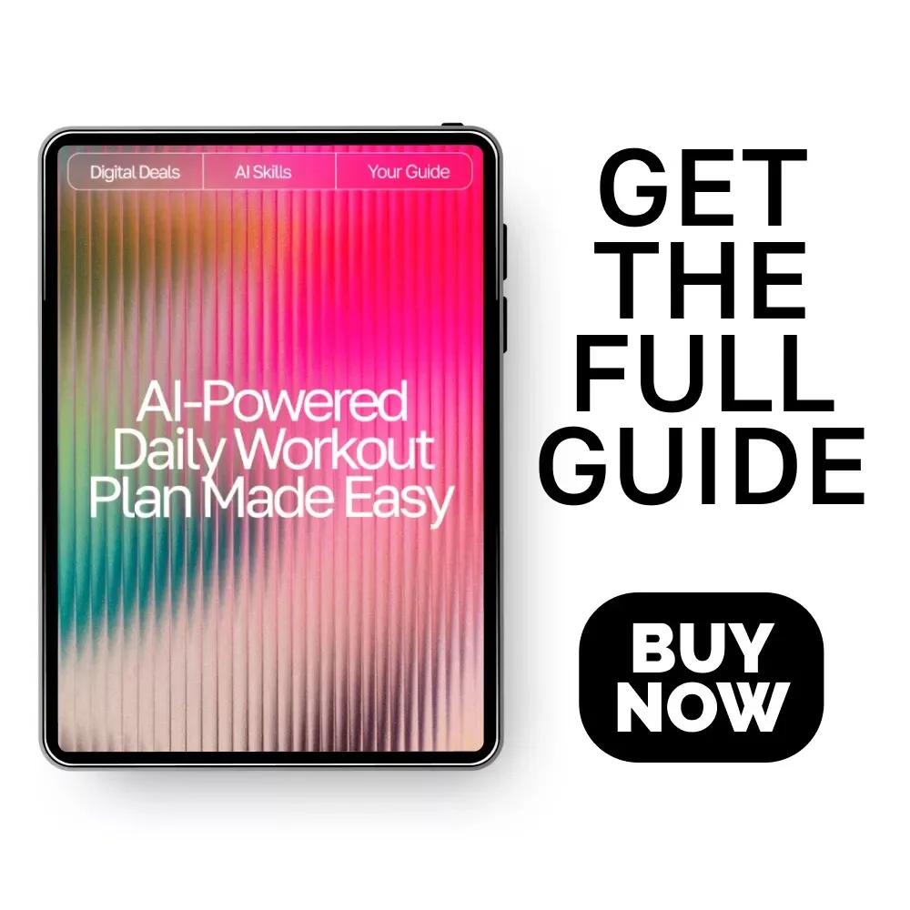AI-Powered Daily Workout Plan Made Easy | Digital Fitness Guide for Personalized Training | ai daily workout plan | Instant Download Wellness eBook for Daily Routines