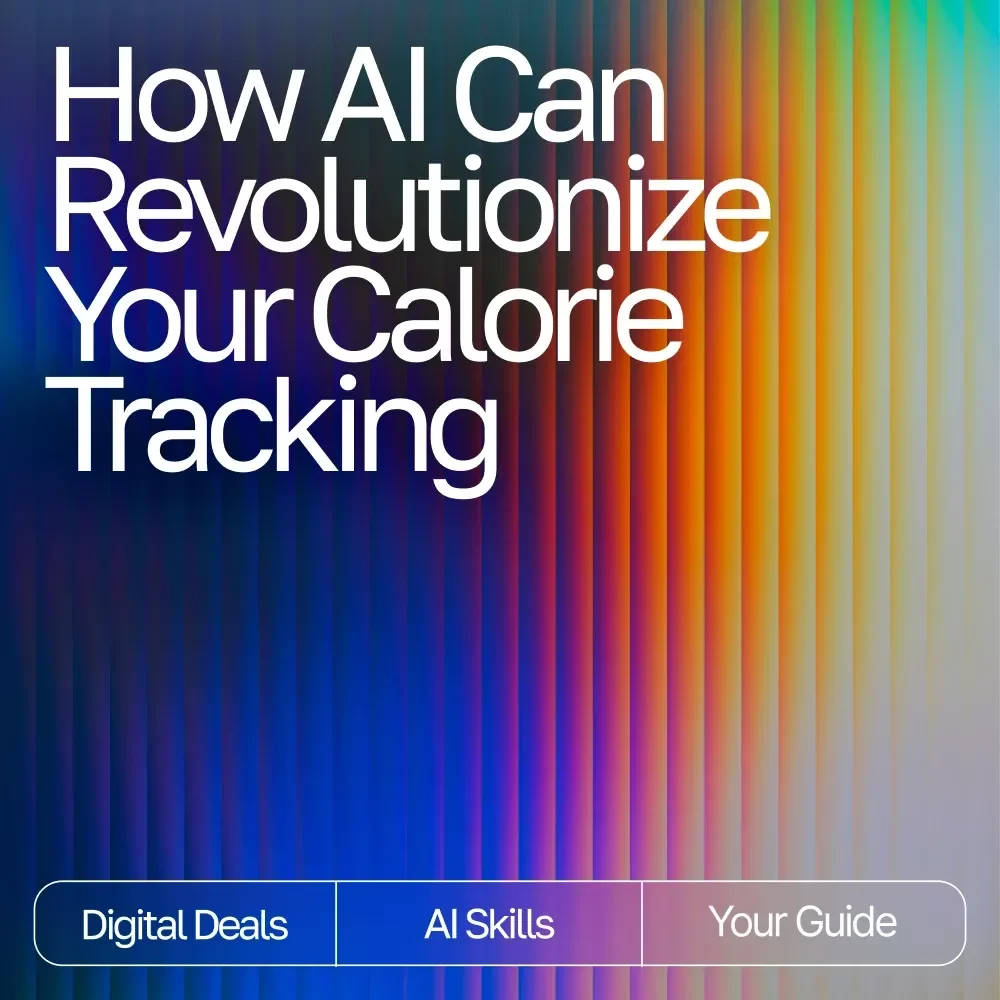 How AI Can Revolutionize Your Calorie Tracking | Ultimate Digital Guide for Smarter Nutrition, Wellness & ai help for tracking calories