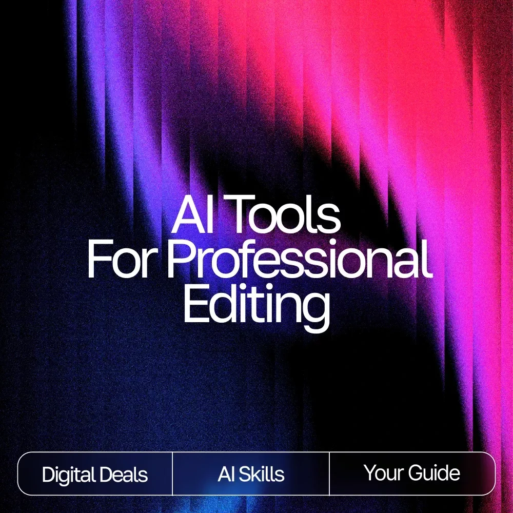AI Tools for Professional Editing Guide – Complete Digital Download for Writers, Editors, Content Creators, and Designers | SEO Writing, Visual Editing & Workflow Optimization