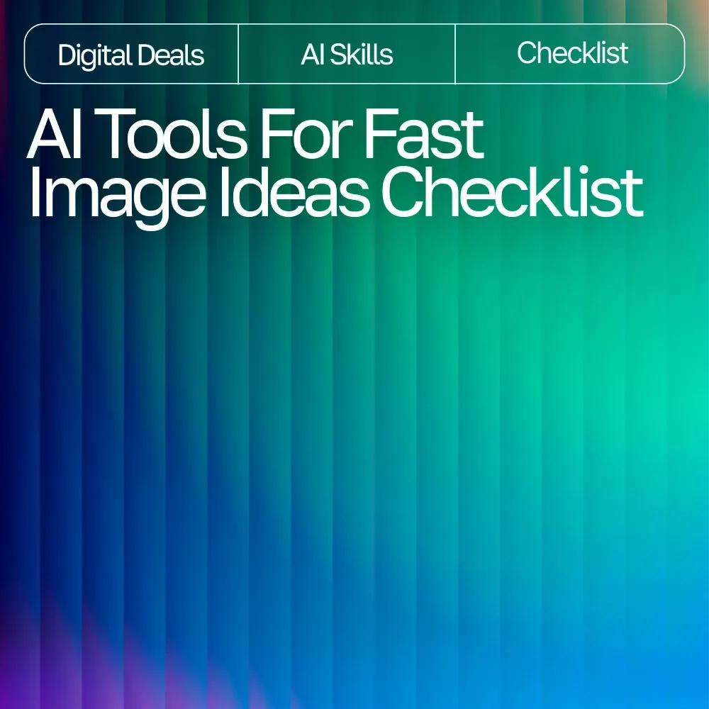 AI Tools for Fast Image Ideas Checklist | Creative Prompt Builder | Digital Download for Designers, Creators & Etsy Sellers