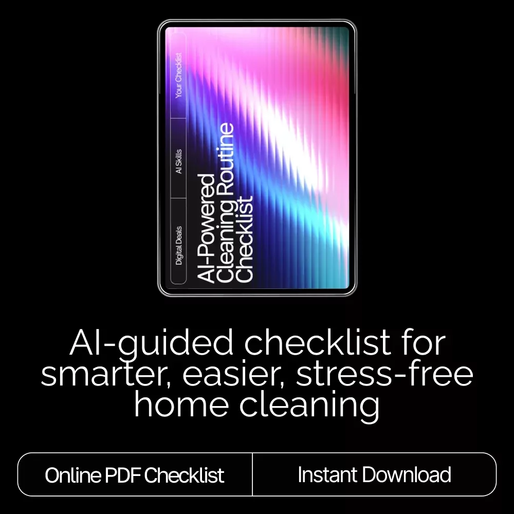 AI-Powered Cleaning Routine Checklist | Smart Home Cleaning Planner | Digital Download | Printable Household Organizer | ai tracker for cleaning routines