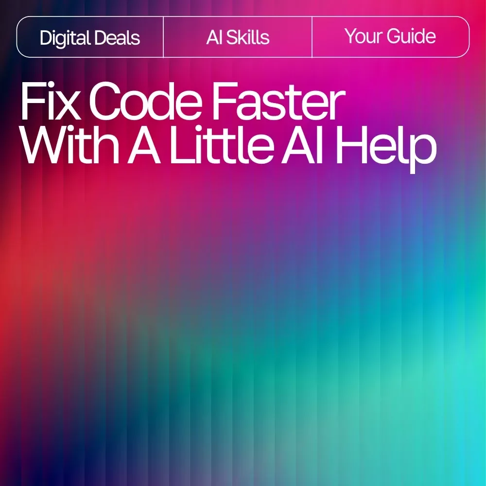 Fix Code Faster with a Little AI Help — Debugging Guide for Beginners | Learn how to use ai to debug simple code | Step-by-Step Prompting Tips & Troubleshooting System (Digital Download)