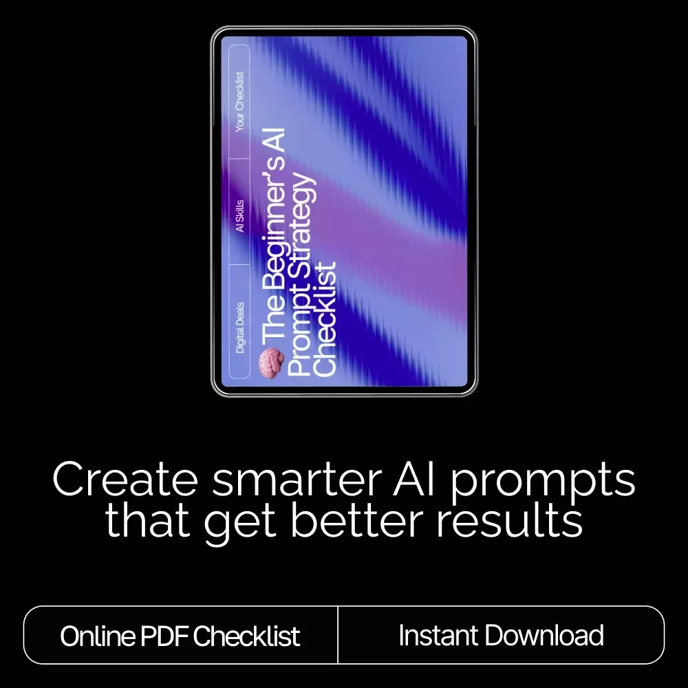 The Beginner’s AI Prompt Strategy Checklist – Digital Download | Learn ai prompt strategy for beginners | Printable Guide for Clear, Effective, and Smart AI Prompts