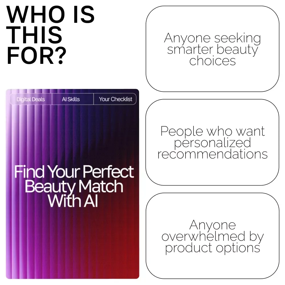 Find Your Perfect Beauty Match with AI – Ultimate Printable Checklist for Smarter Skincare Shopping | ai help for finding best beauty products | Digital Download Guide