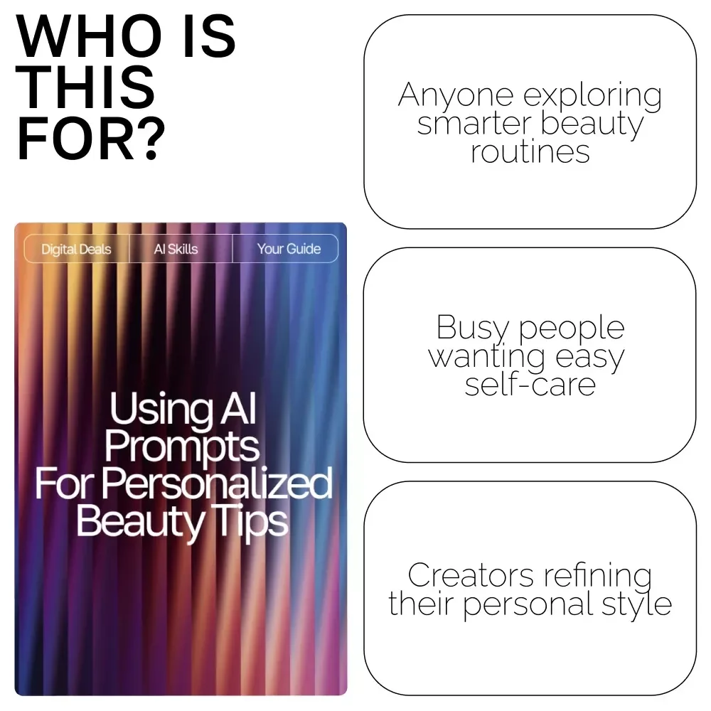 Using AI Prompts for Personalized Beauty Tips | AI Prompts for Personalized Beauty Tips | Digital Guide for Custom Skincare, Haircare, and Self-Care Routines