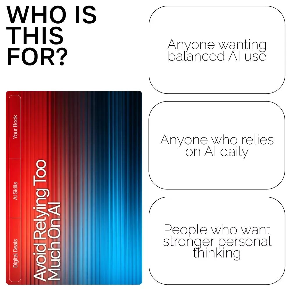 Avoid Relying Too Much on AI – Ebook for Creators & Professionals | Digital Guide on how to avoid over-relying on ai suggestions | Productivity Worksheet-Style eBook