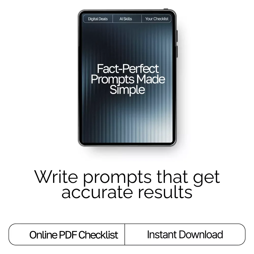 Fact-Perfect Prompts Made Simple | AI Prompts for Accurate Facts | Digital Checklist for Reliable Research and Information
