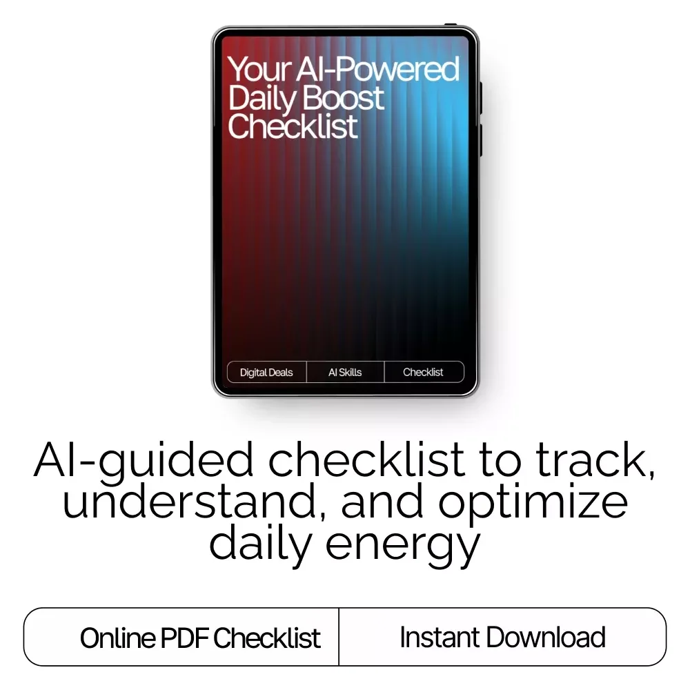 Your AI-Powered Daily Boost Checklist | Digital Energy Tracker, Productivity Planner, AI Wellness Tool, Daily Routine Optimizer Printable & Guide
