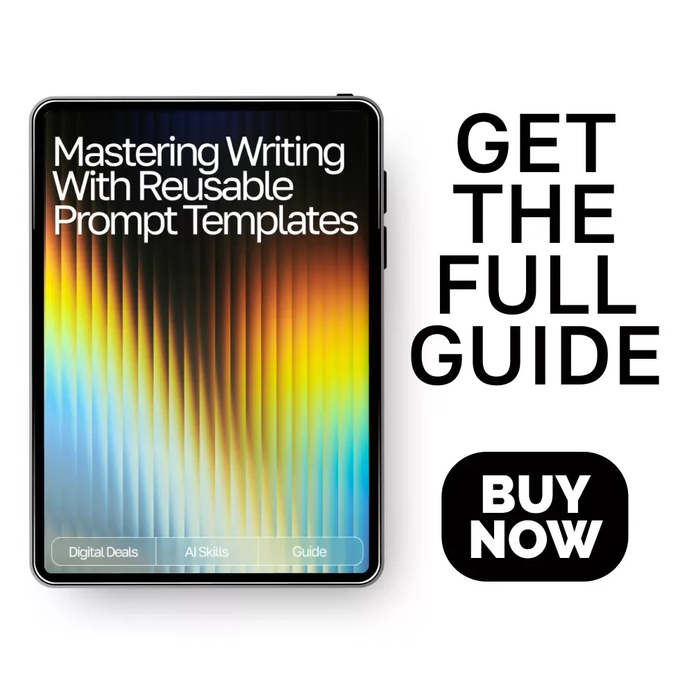 Mastering Writing with Reusable Prompt Templates – AI Writing Guide, Prompt Templates for Writers, eBook for Creativity & Productivity