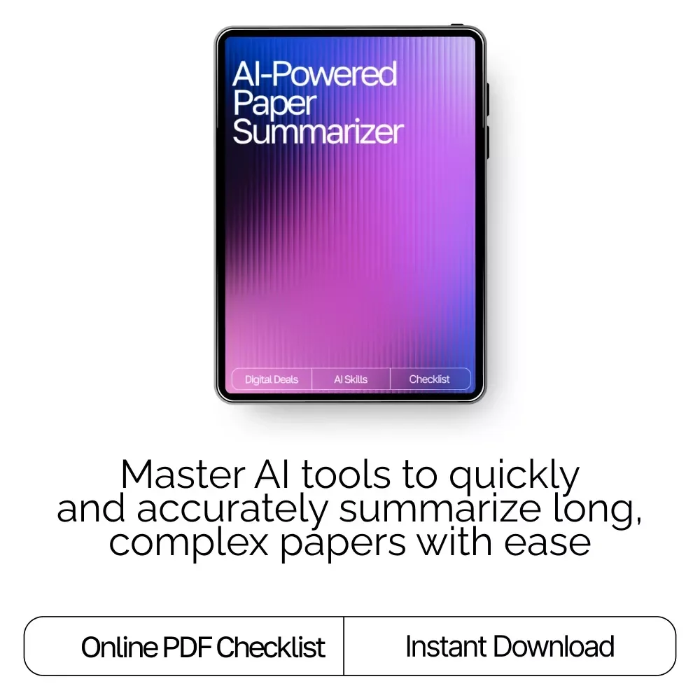 AI-Powered Paper Summarizer | Printable Checklist for Students & Researchers | How to Use AI to Summarize Long Papers | Academic Productivity Tool