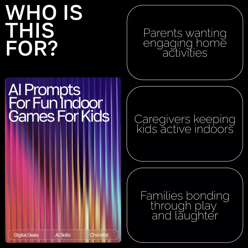 AI Prompts for Fun Indoor Games for Kids | Creative Family Activities | Digital Checklist with AI Prompts for Fun Indoor Games for Kids