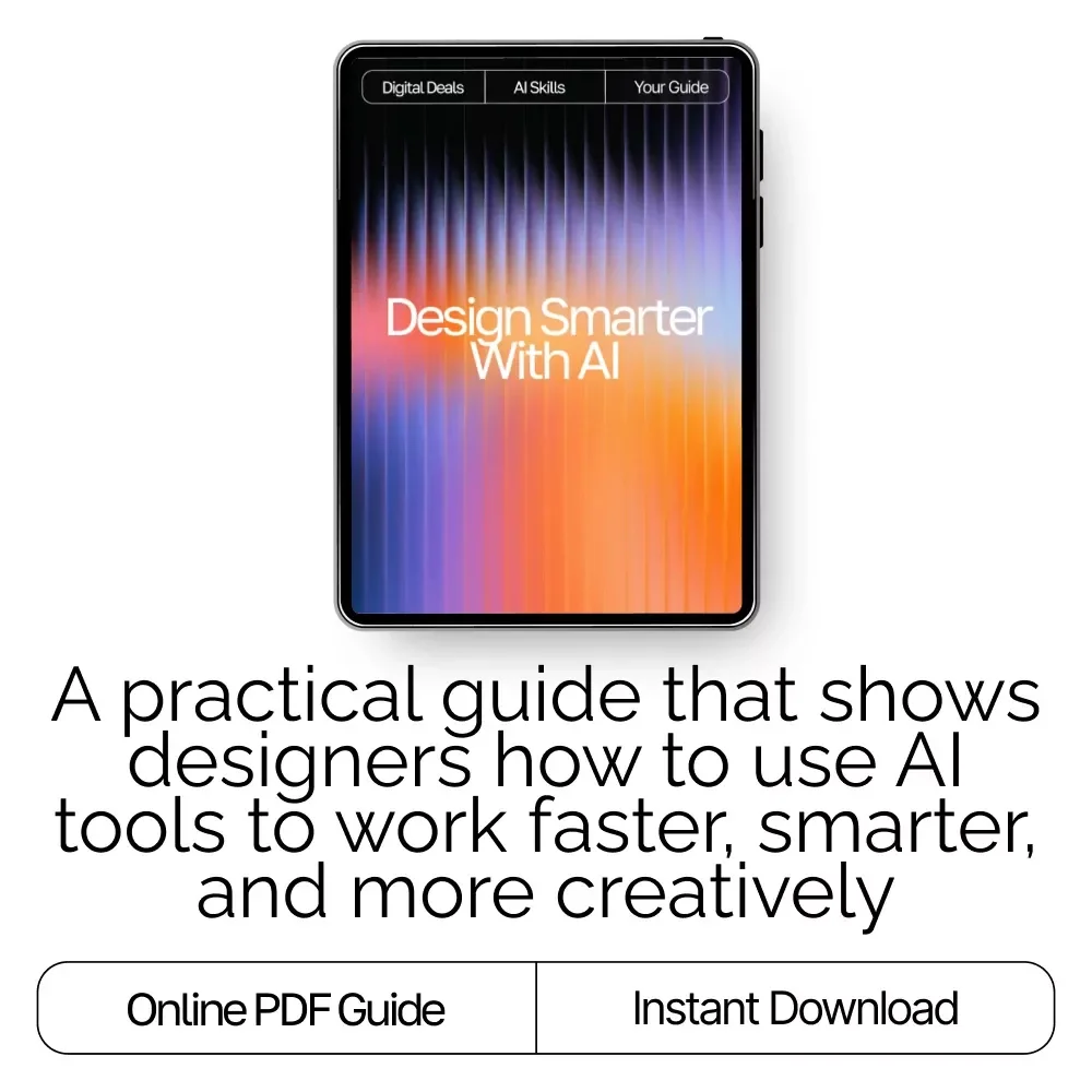 Design Smarter with AI – Ultimate Digital Guide for Designers | Learn how to use ai for design | AI Design Workflow Tips & Creative Strategies