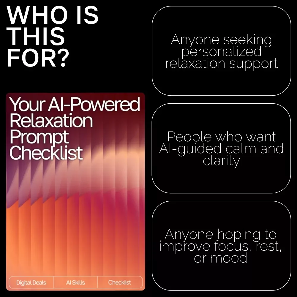 Your AI-Powered Relaxation Prompt Checklist | Digital Download Guide for Calm, Focus, Energy & Sleep | AI Wellness Prompts & Meditation Checklist