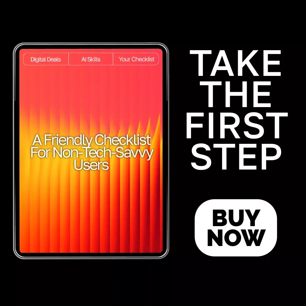 A Friendly Checklist for Non-Tech-Savvy Users – how to use ai tools if you’re not tech-savvy | Beginner AI Starter Guide, Simple Digital Download Checklist