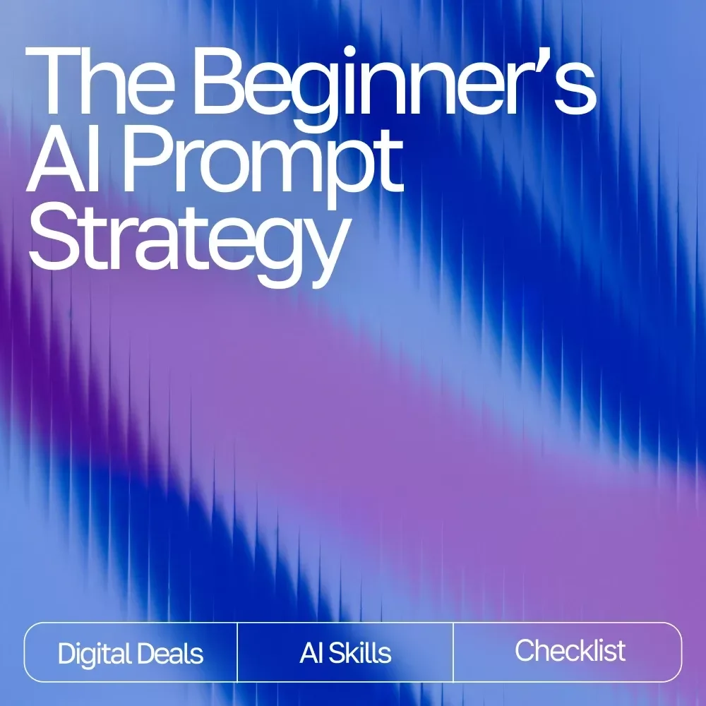 The Beginner’s AI Prompt Strategy Checklist – Digital Download | Learn ai prompt strategy for beginners | Printable Guide for Clear, Effective, and Smart AI Prompts
