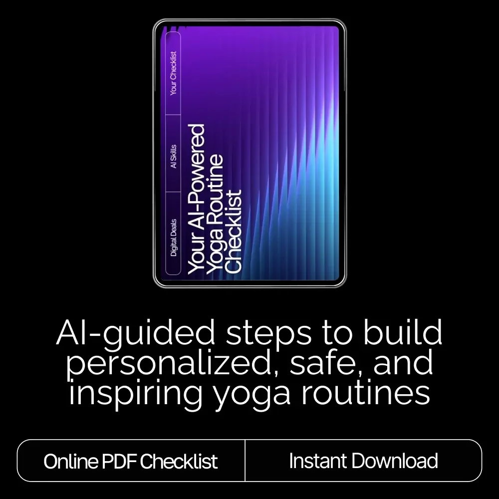 Your AI-Powered Yoga Routine Checklist | Digital Download for Custom Flows, ai ideas for yoga routines, Guided Sequencing, Meditation & Mindful Movement