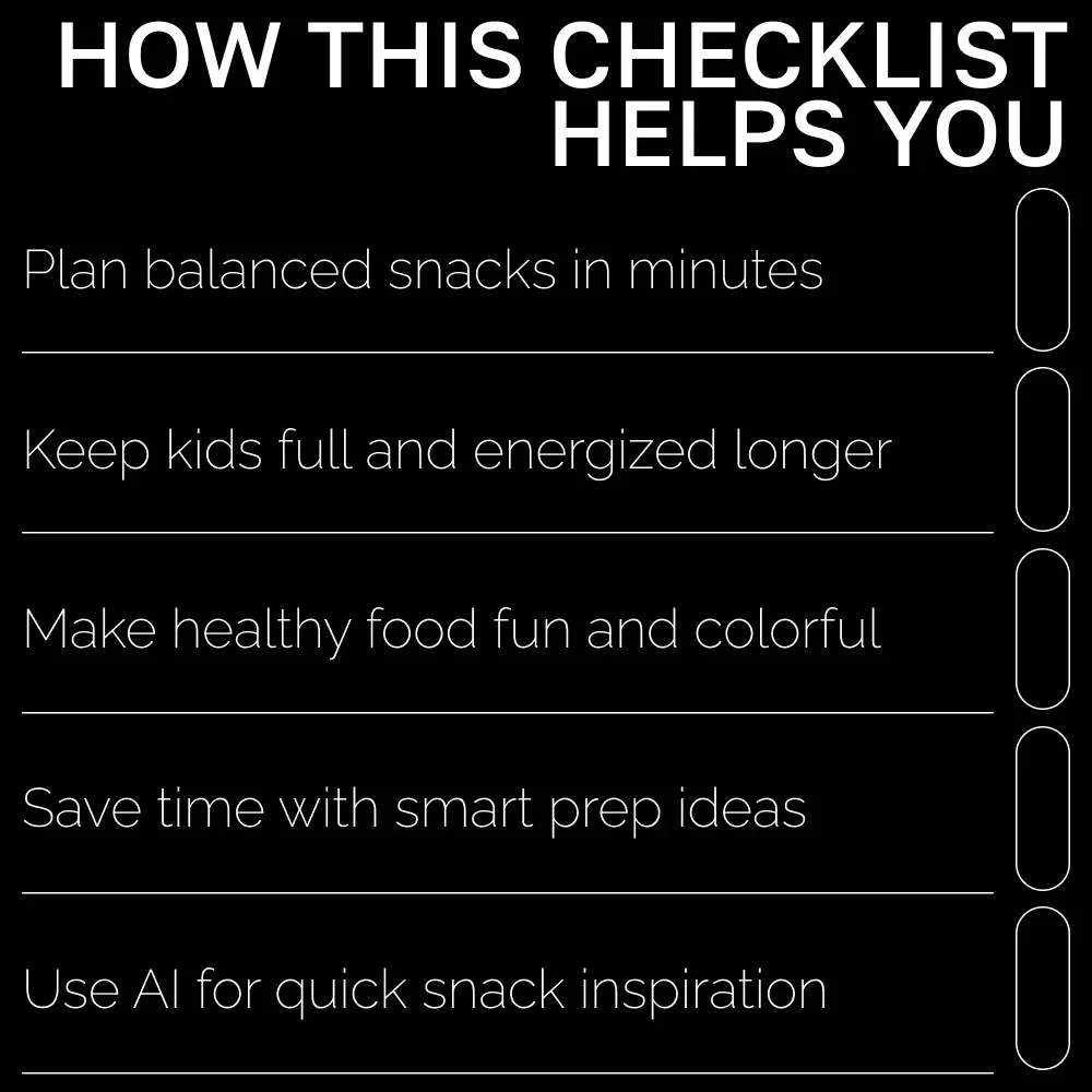 Smart Snack Ideas Every Kid Will Love | AI Suggestions for Healthy Kids Snacks | Digital Checklist for Fun, Nutritious Snacking