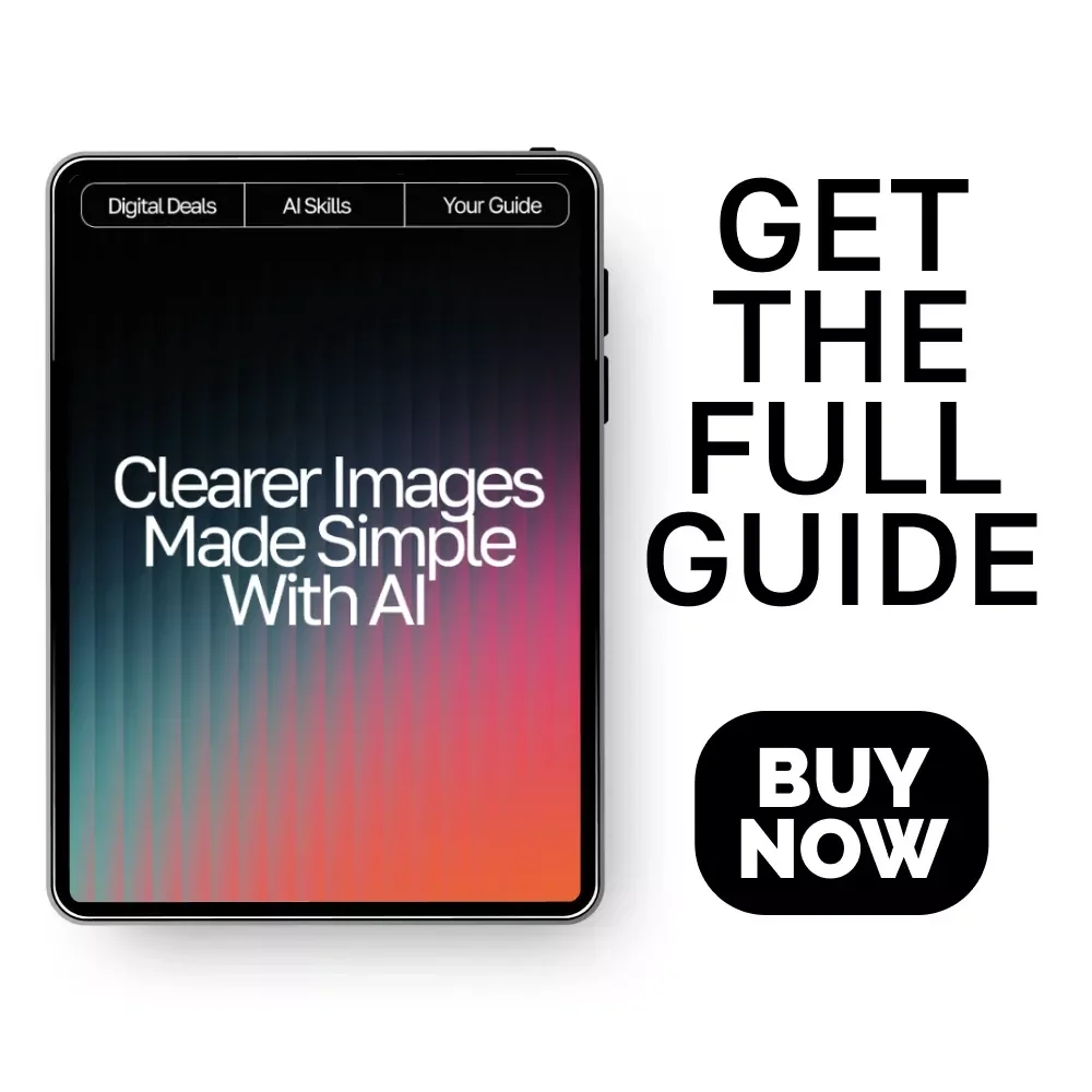 Clearer Images Made Simple with AI – Ultimate Photo Fixing Guide for Beginners & Creators | Easy Digital Download | ai tools for improving low-quality images